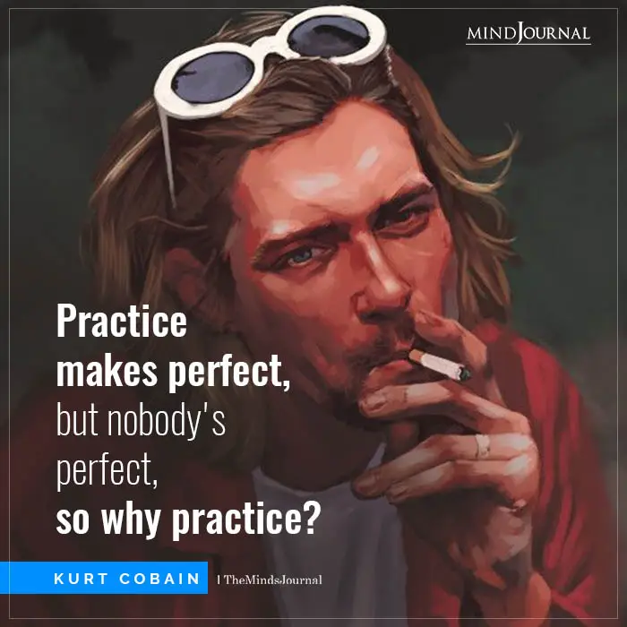 Practice makes perfect but nobody perfect