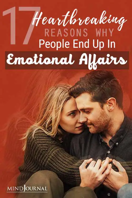 Reasons People End Up In Emotional Affairs Pin