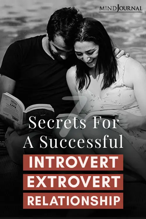 Secrets For A Successful Introvert Extrovert Relationship Pin