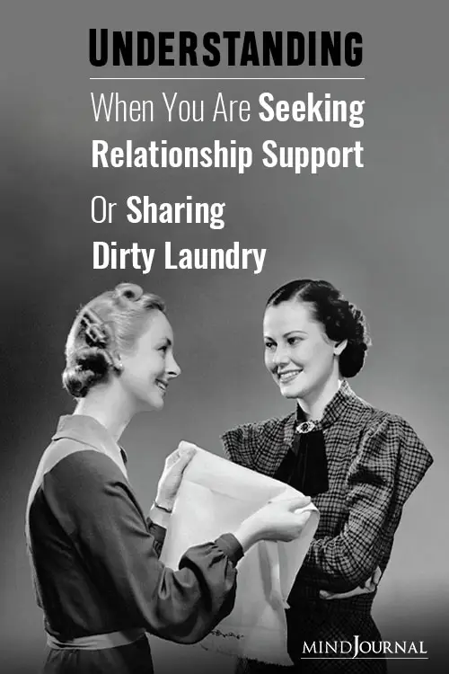 Seeking Relationship Support Or Sharing Dirty Laundry pin