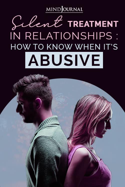 Silent Treatment Relationships Know It Is Abusive Pin
