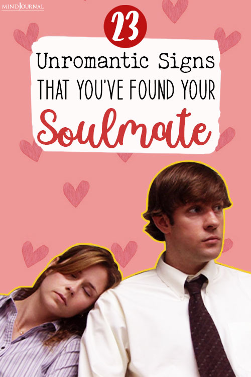 Unromantic Signs Found Your Soulmate pin