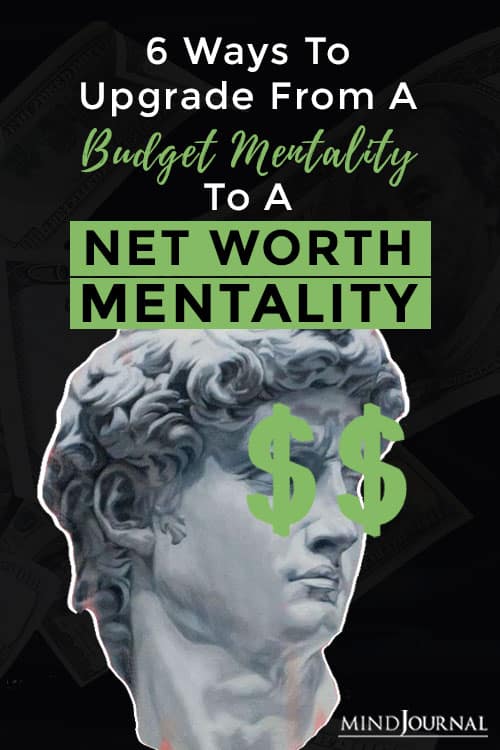 Upgrade Budget Mentality To Net Worth Mentality Pin
