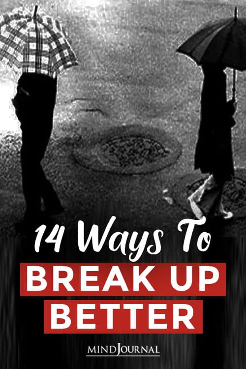 Ways To Break Up Better Pin
