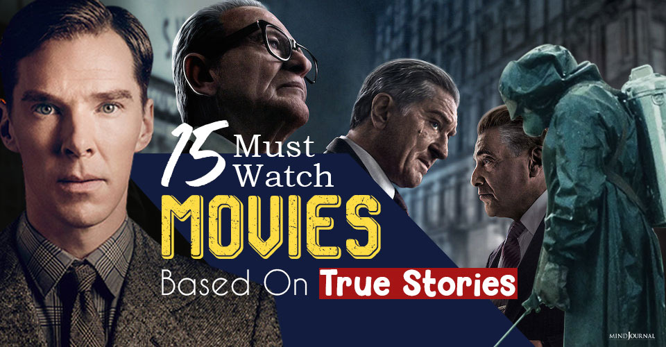 must watch movies based on true stories