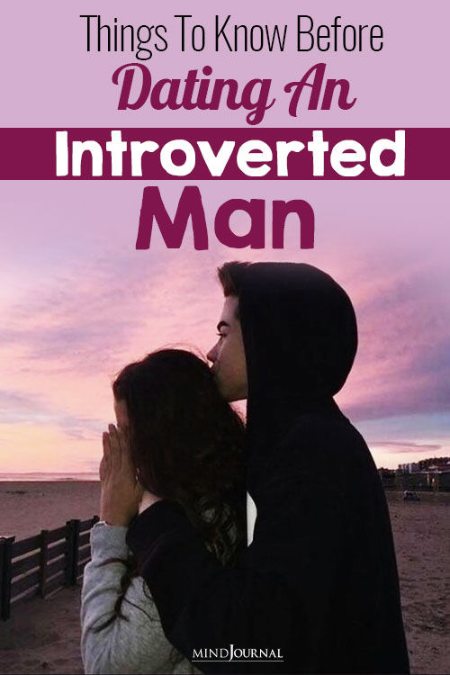 things to know before dating an introverted man pin