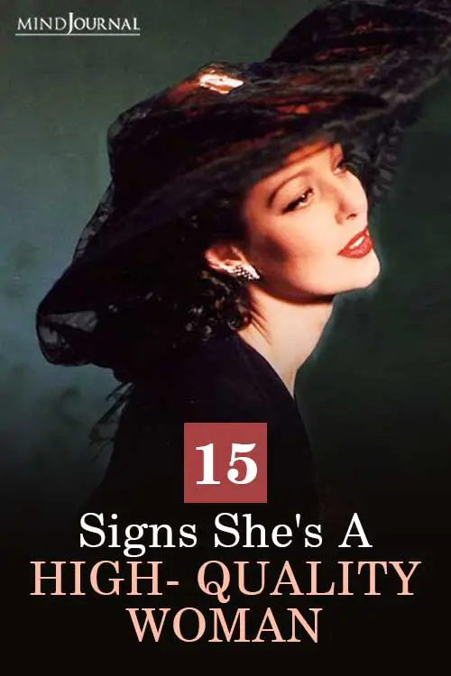 The Essence Of A Remarkable Woman: 15 Signs She Is A High Quality Woman Pin