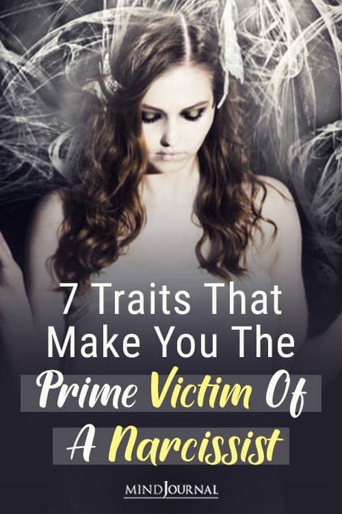 Traits That Make You A Prime Victim of A Narcissist Pin