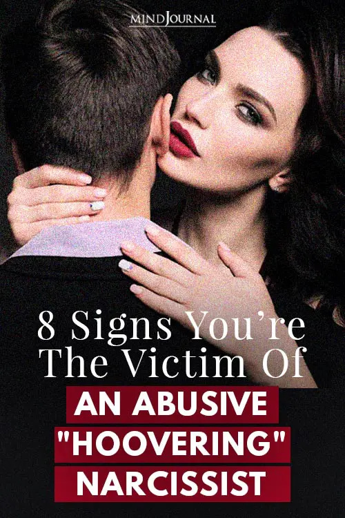 Signs You Are The Victim of an Abusive Hoovering Narcissist Pin