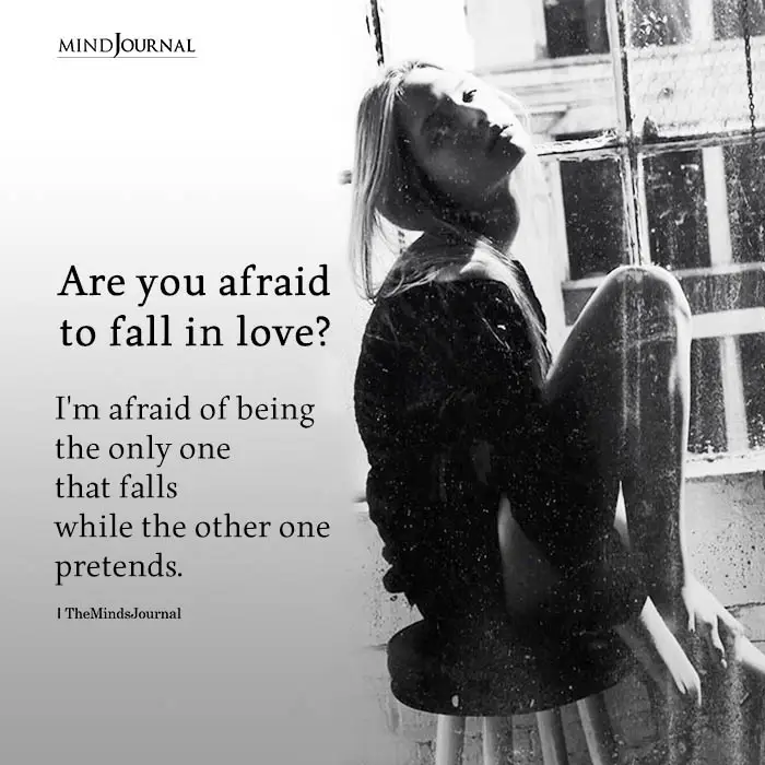 afraid to fall in love