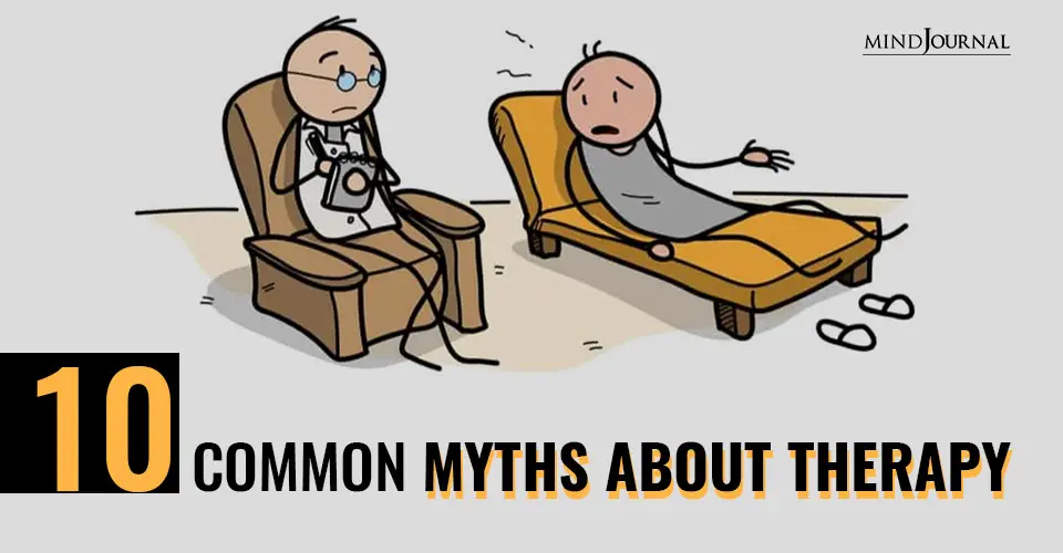 10 Common Myths About Therapy