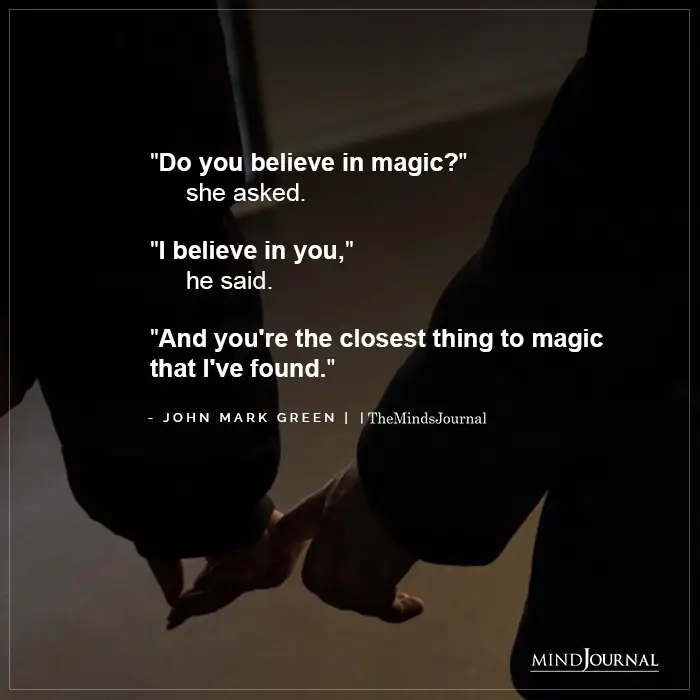 You Believe In Magic