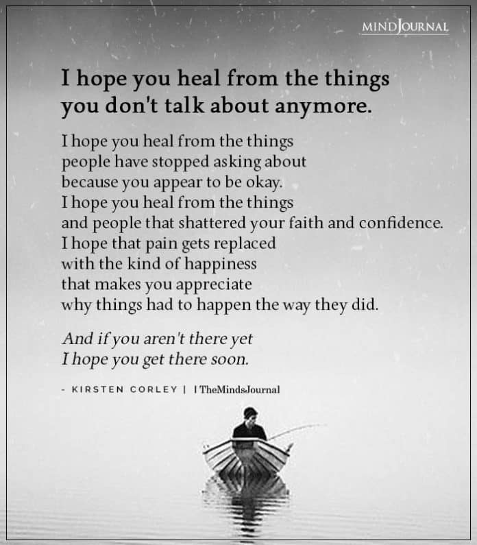I Hope You Heal From The Things You Don't - Kirsten Corley