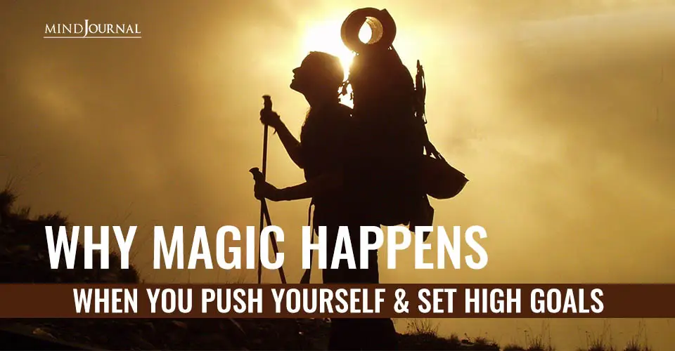 Magic Happens Push Yourself Set High Goals