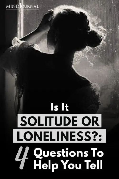 Solitude Loneliness Questions to Help Pin