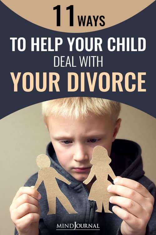 Ways Help Child Deal With Divorce pin