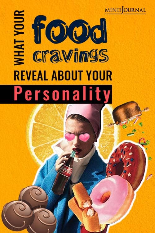 What Your Food Cravings Reveal About Your Personality Pin