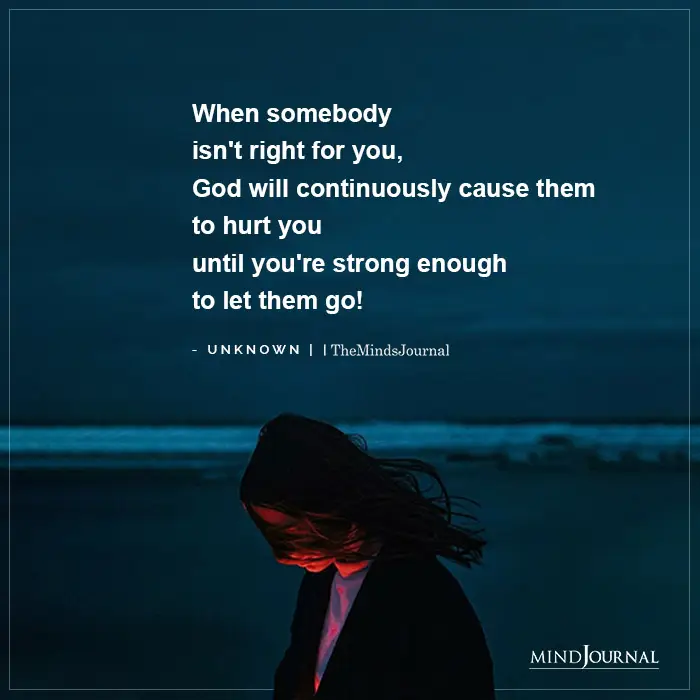 Somebody Isnt Right For You