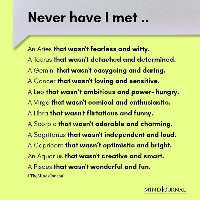 Zodiac Kinds You Have Never Met In Life