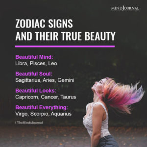 Zodiac Signs And Their True Beauty