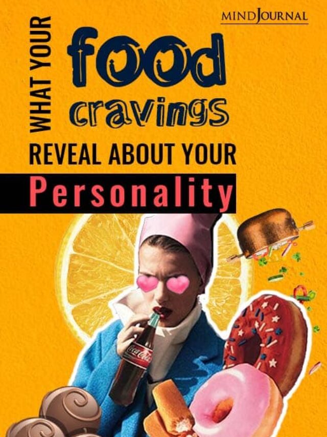 What Your Food Cravings Reveal About Your Personality