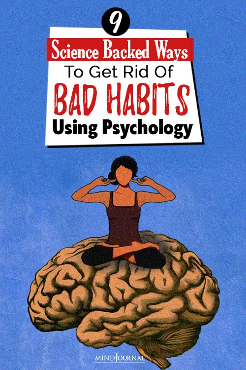 how to get rid of bad habits psychology pin