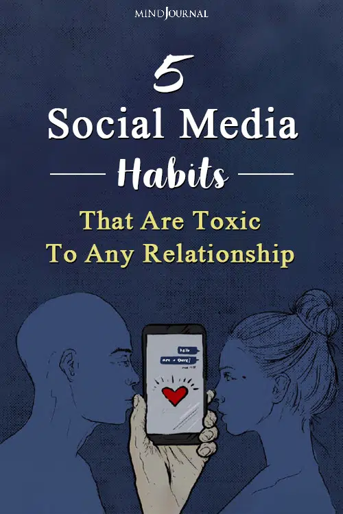social media habits that are toxic to any relationship pin