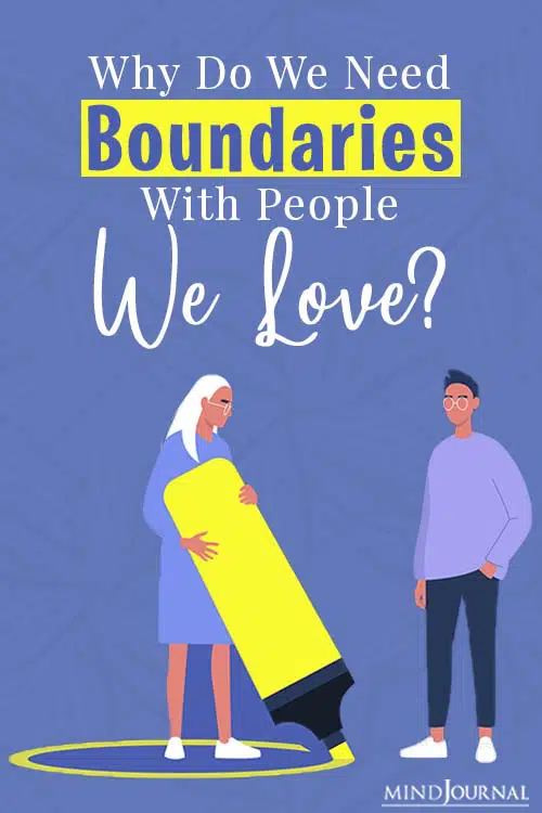 we need boundaries with people we love pin