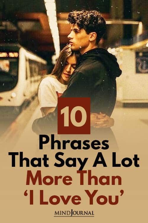 Phrases That Say Lot More Than ‘I Love You' Pin