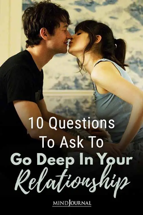 Questions Ask Go Deep In Relationship Pin