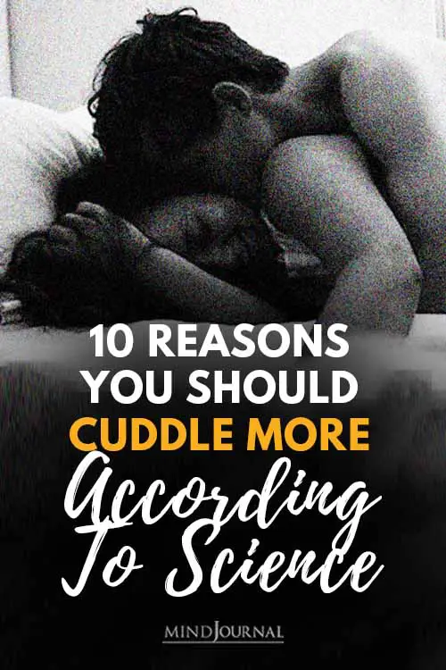 Reasons Should Cuddle More, According to Science Pin