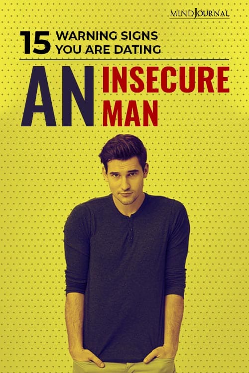 Warning Signs Dating An Insecure Man Pin