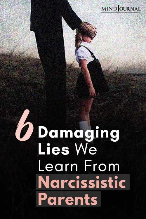 Damaging Lies We Learn From Narcissistic Parents Pin