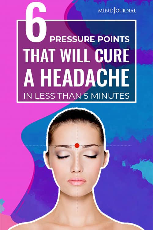 Pressure Points That Cure headache in 5 Minutes Pin
