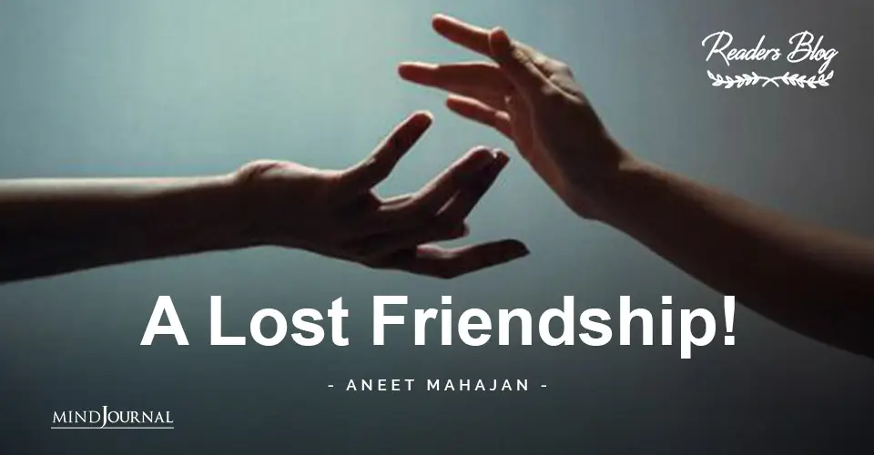 A Lost Friendship