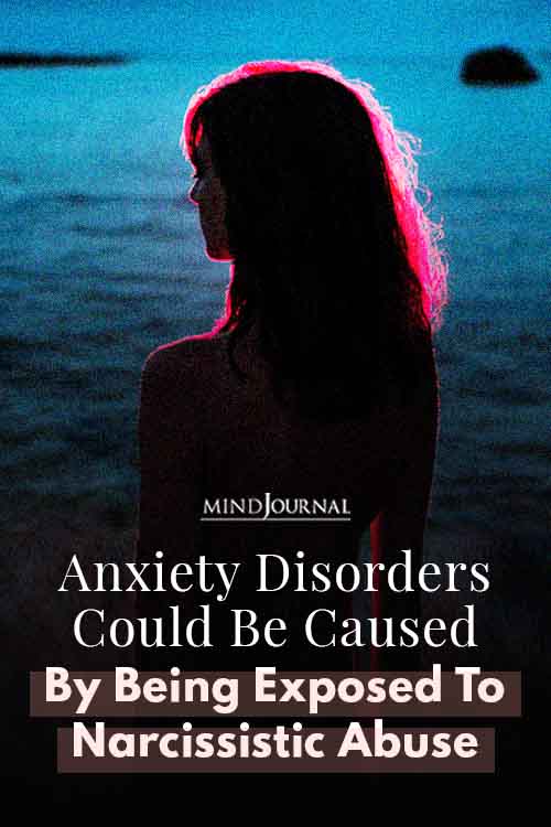 Anxiety Disorders Caused By Being Exposed To Narcissistic Abuse Pin