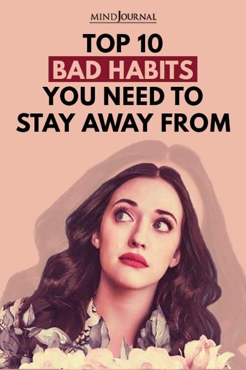 Bad Habits Need Stay Away From Pin
