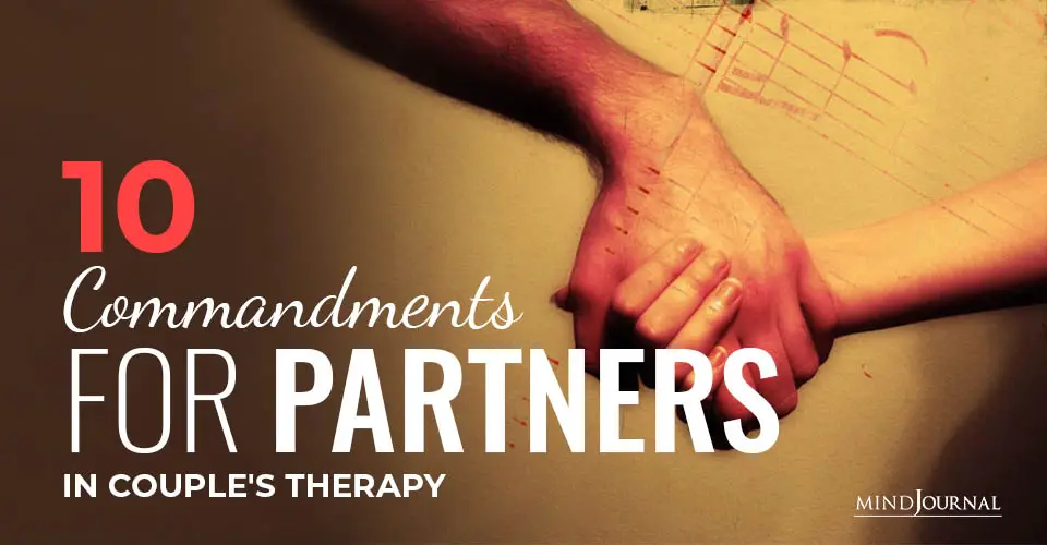 10 Commandments for Partners in Couple’s Therapy