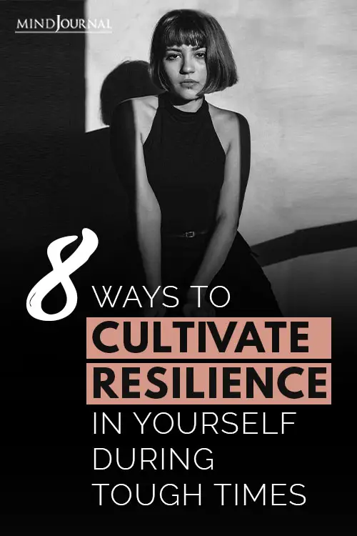 Cultivate Resilience Yourself Tough Times Pin