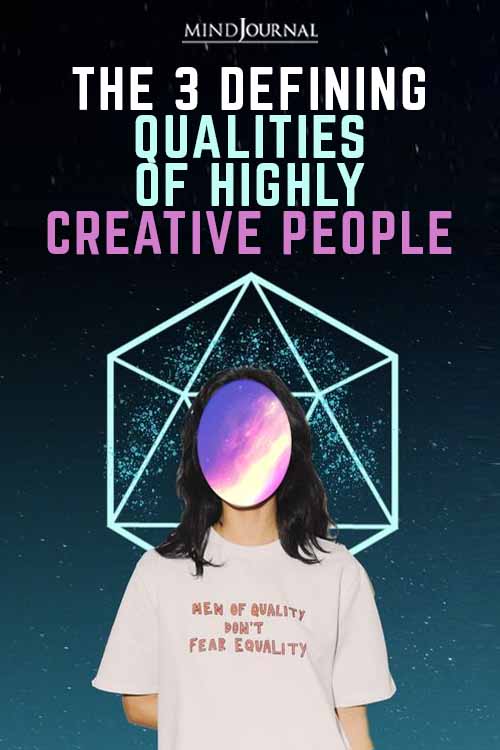 Defining Qualities Highly Creative People Pin
