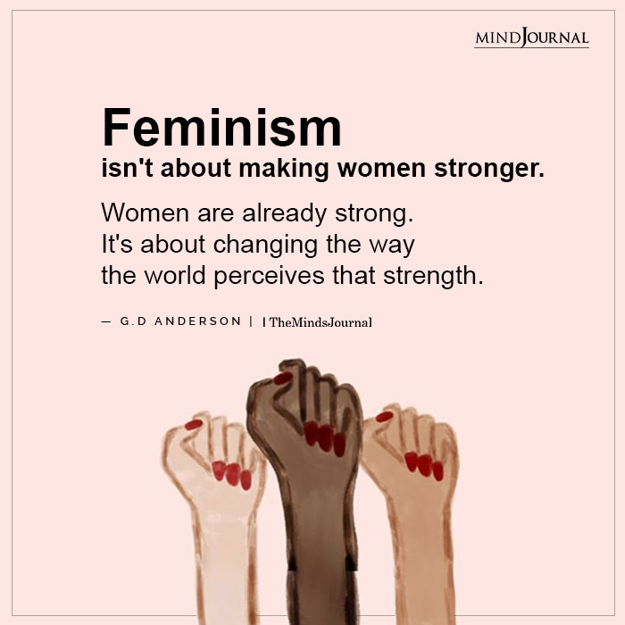 Feminism isnt about