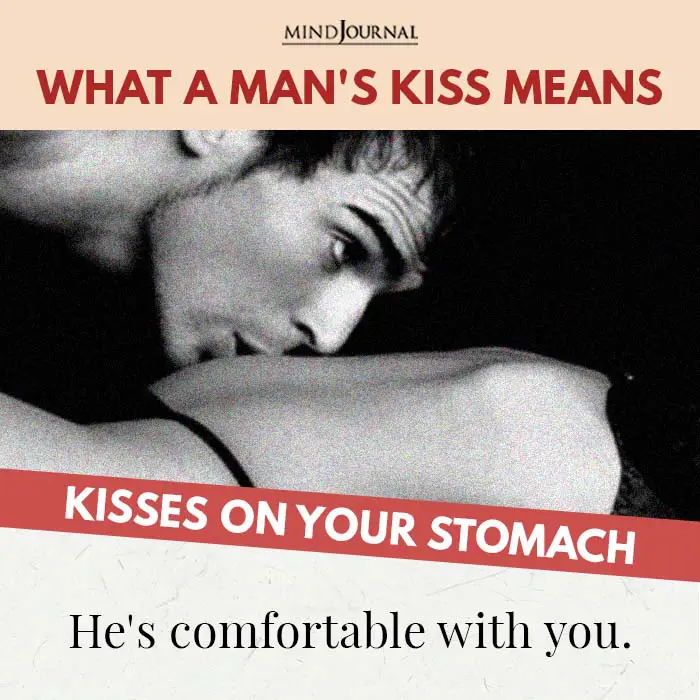 Kisses on your stomach