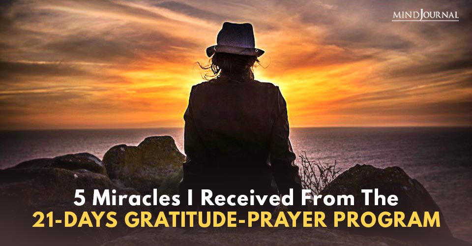 5 Miracles I Received from the 21-Days Gratitude-Prayer Program