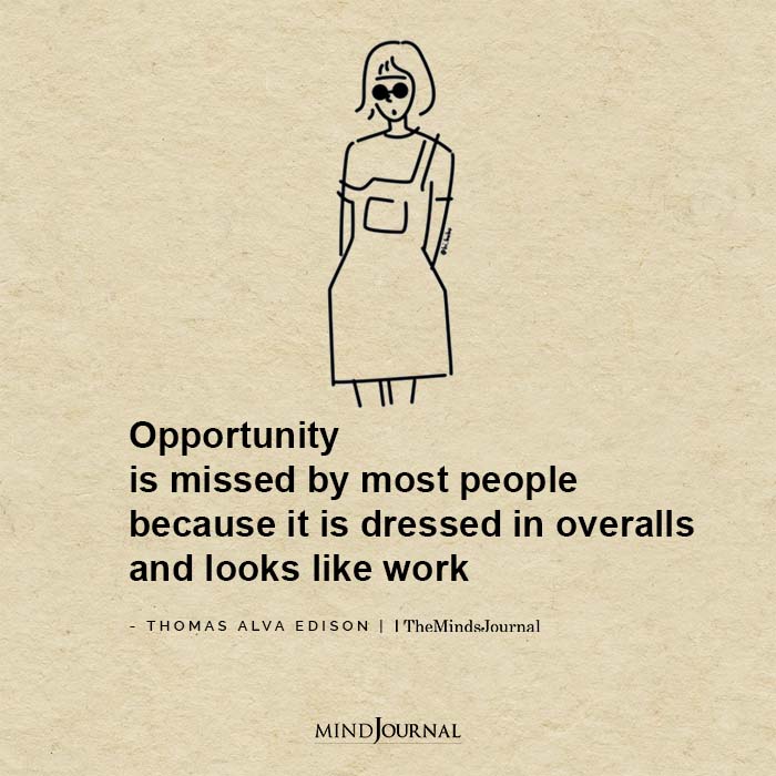 Opportunity is missed