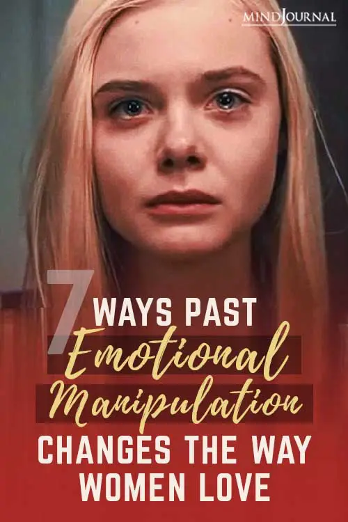 Past Emotional Manipulation Way Women Love Pin