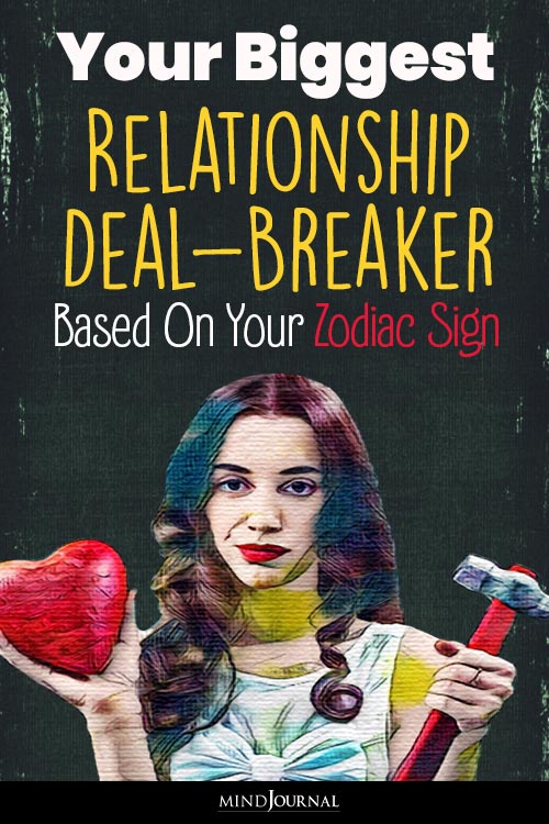 Relationship Deal Breaker For Zodiacs pin