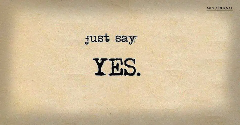 8 Things I Hope You Say Yes To