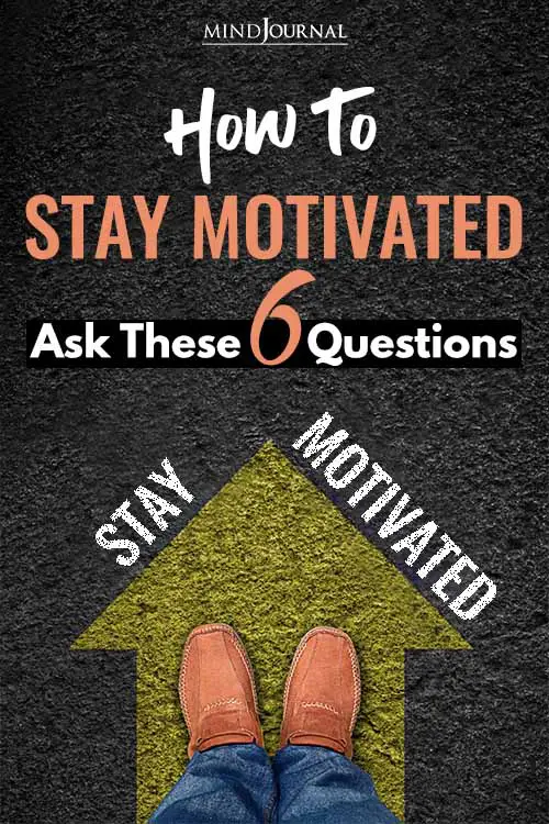 Stay Motivated Ask Questions pin