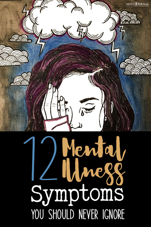 Symptoms Of Mental Illness You Never Ignore pin