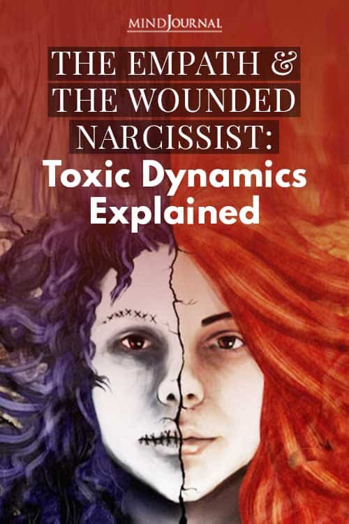 Empath And The Wounded Narcissist Toxic Dynamics Explained Pin